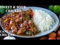 TASTIEST SWEET AND SOUR CHICKEN - CHINESE CANTON CHICKEN