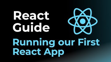Running our First React App  -  React Guide | Rohan Prasad