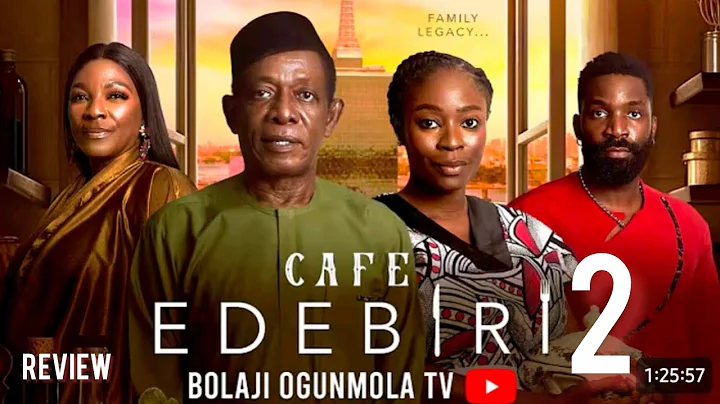 CAFE EDEBIRI 2- LATEST NIGERIAN MOVIE REVIEW STARRING NKEM OWOH, BOLAJI OGUNMOLA, ESO DIKE, TINA MBA