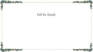 Clem Snide - Evil Vs. Good Lyrics