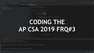 Coding the AP Computer Science A 2019 FRQ #3
