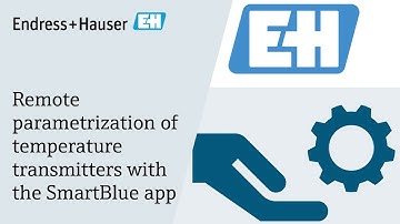 Explained: Remote parametrization of temperature transmitters with the SmartBlue app