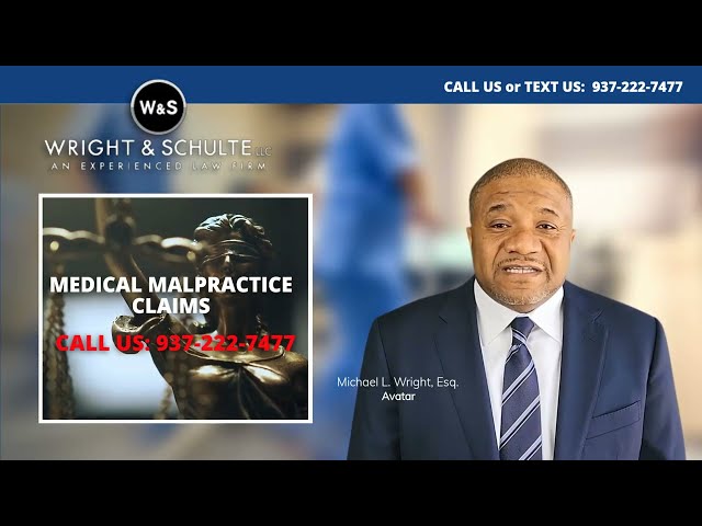 Medical Malpractice Claims | Wright & Schulte LLC