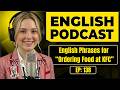 100 Essential English Phrases for Ordering Food at KFC | Conversation Practice