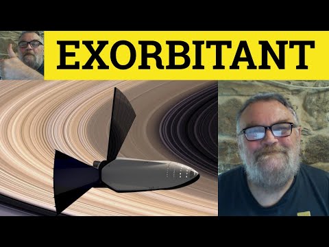 🔵 Exorbitant Meaning - Exorbitantly Examples - Exorbitant Definition - Essential GRE Vocabulary