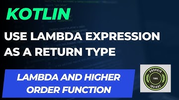Kotlin - Higher Order Function - Use Lambda function as a return type