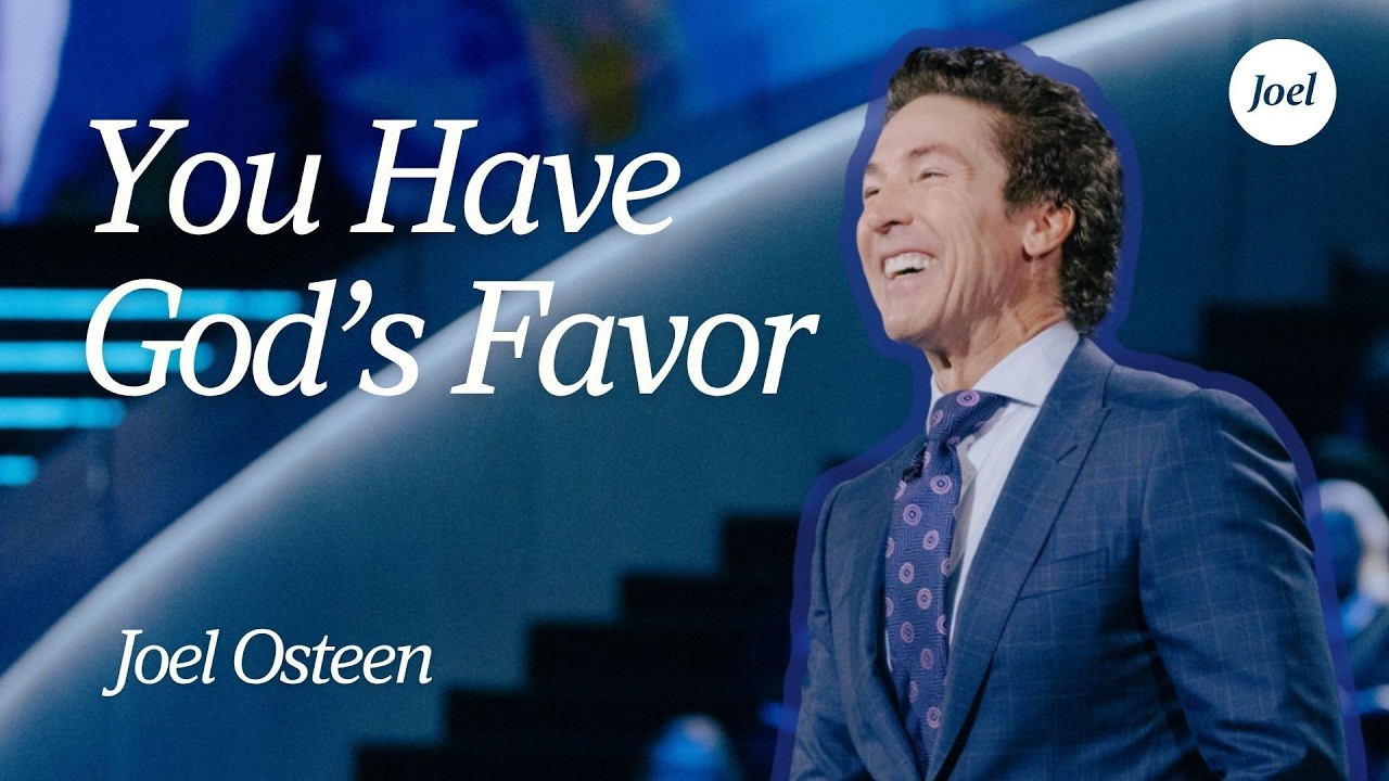 You Have God’s Favor  — Get Ready For More | Joel Osteen