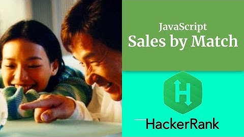 Sales By Match - HACKERRANK - Javascript