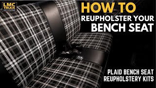 How to Reupholstery Your Bench Seat - Plaid Bench Seat Reupholstery Kits