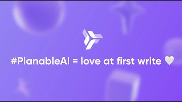#PlanableAI = love at first write