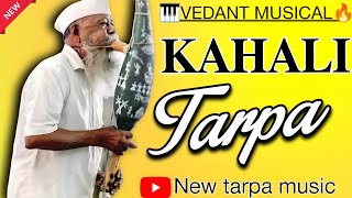 💖New RAKYA BHAI😎 Kahali Tarpa🔥(काहली तारपा ) VEDANT MUSICAL🔥 Radhu bhai