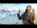 Baba Nanak (Official Video) || Baba Gulab Singh Ji (Chamkaur Sahib) || Humble Aastha