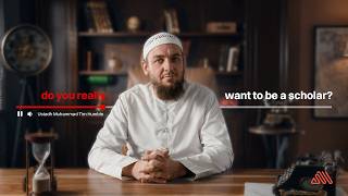 Do You Want to Be a Scholar or a Student of Knowledge? | Ustadh Muhammad Tim Humble #AMAU