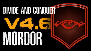 картинка: Divide & Conquer (V4.6): обзор фракции Мордор (Mordor Overview RUS)