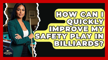 How Can I Quickly Improve My Safety Play In Billiards? - Billiards Hustlers