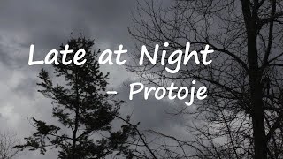Protoje - Late At Night Lyrics
