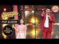 Prity  udit narayan     nazrein mili dil dhadka song  superstar singer pop album