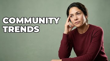 What Are Key Trends In Community Demographics?