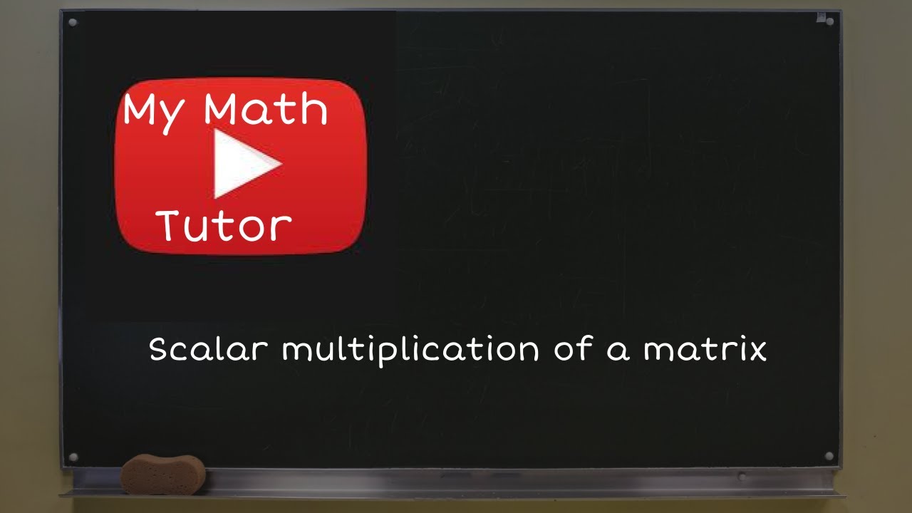ALEKS | Scalar multiplication of a matrix - YouTube