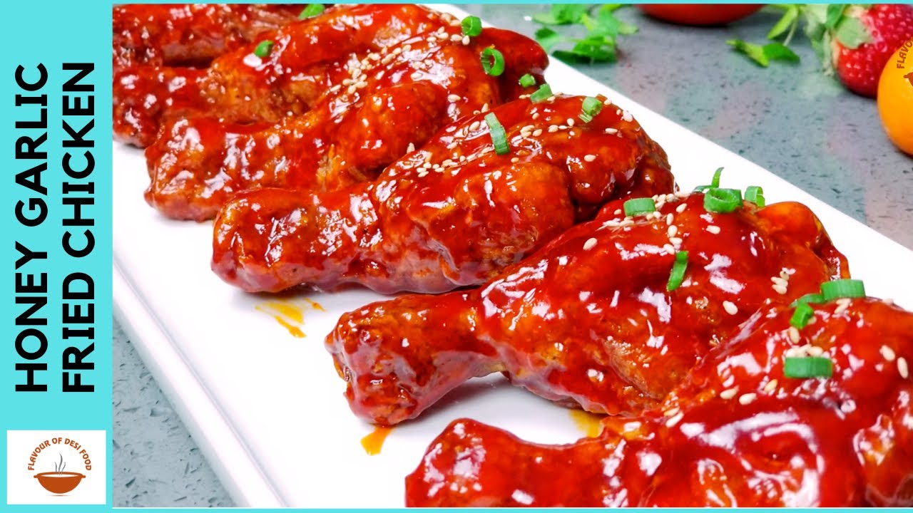 Honey Garlic Fried Chicken Homemade Korean Fried Chicken Flavour Of Desi Food Ep 71 Youtube