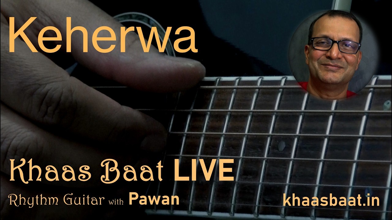 Rhythm Guitar Lesson | Chords | Scales | Raagas | Strumming | Khaas Baat Live | Pawan | May 16 2026