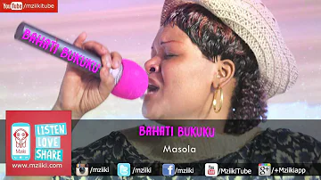 Masola | Bahati Bukuku | Official Audio