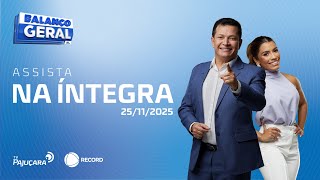 AO VIVO: Operação Frida, arrombamento a loja em Arapiraca e mais | Balanço Geral – 25/11/2025