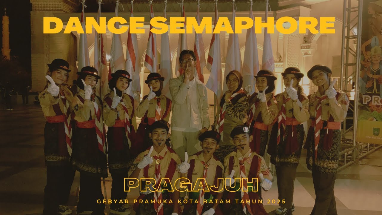 LOMBA DANCE SEMAPHORE PENGGALANG - GEBYAR PRAMUKA KOTA BATAM TAHUN 2025