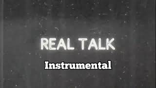 Ease and Easy - Real Talk (INSTRUMENTAL)