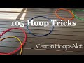 HULA HOOP DEMO - 105 Hoop Tricks to Try