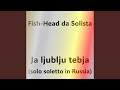 Ja Ljublju Tebja Solo Soletto In Russia
