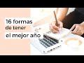 16 Hábitos de tener el mejor año de tu vida + Webinar gratis