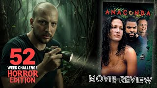 Anaconda 1997 Movie Review 52 Week Horror Challenge