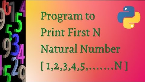 || 33 || Print natural number from 1 to 100 | Print numbers using loop | Natural number program
