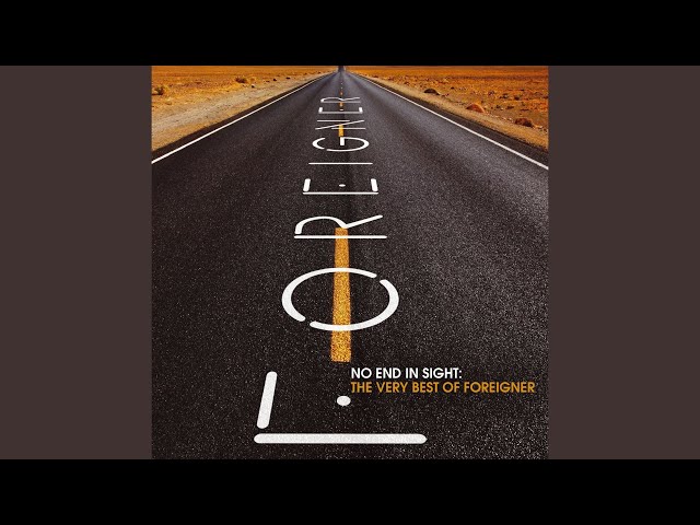 Foreigner - Long, Long Way from Home