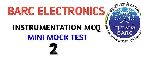 BARC INSTRUMENTATION IMPORTANT MCQ MINI MOCK TEST 2 || ISRO || ESE PREPARATION