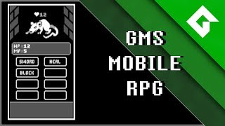 GMS Mobile RPG Tutorial Part 5: Taking Turns