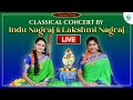 Classical concert by indu nagraj  lakshmi nagraj prayog navaratri utsavacarnatic music