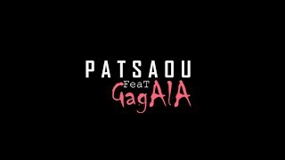 Patsaou Feat Gagala - Rahimo décidé (Clip Officiel)