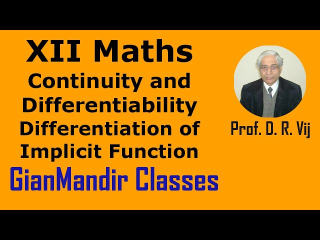 XII Maths | Continuity and Differentiability | Differentiation of Implicit Function by Nidhi Ma'am