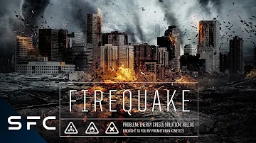 Firequake | Full Movie | Action Adventure Sci-Fi Disaster