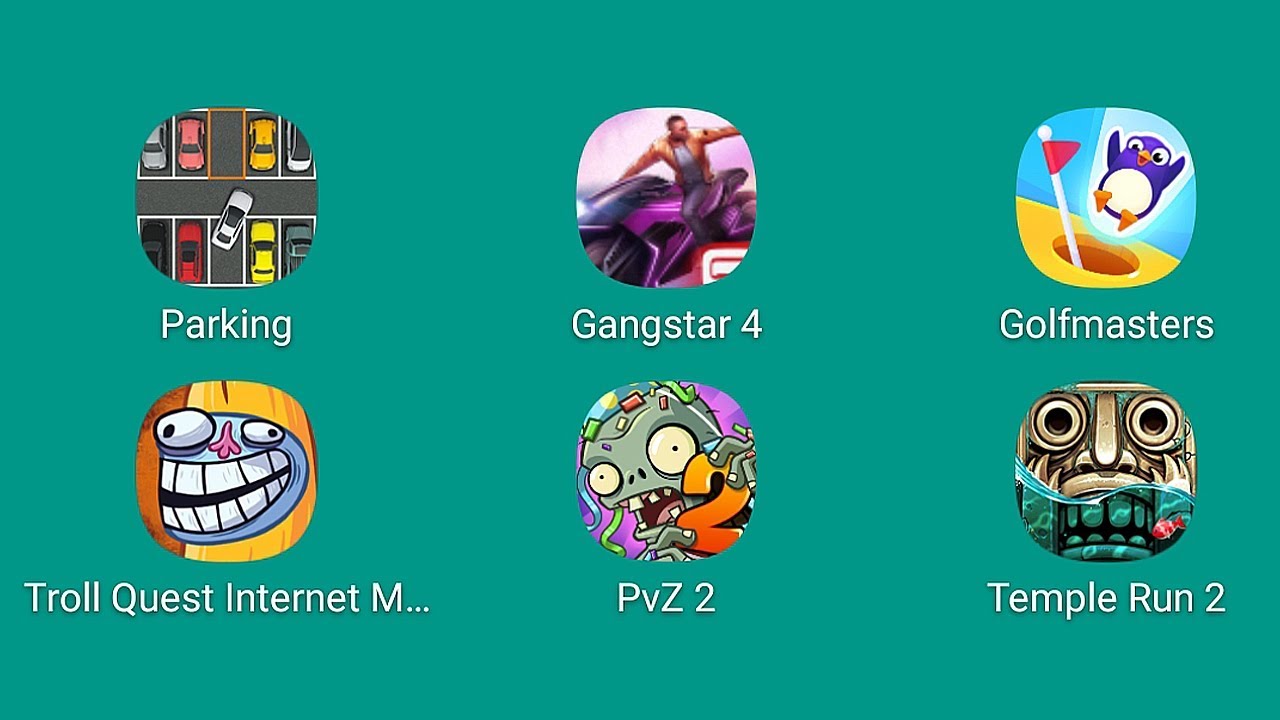 Car Parking, Gangstar 4, Golfmasters, Troll Quest Internet Mem, Plants vs Zombies 2, Temple Run 2