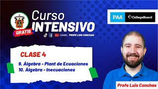 🔴Clase 4 - Plant de Ecuaciones e Inecuaciones -- Curso INTENSIVO PAA // UDG // ITAM // ITESM