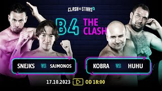 B4THECLASH: Snejks 🆚 Sajmonos + Kobra 🆚 Huhu (live stream)