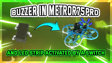 Buzzer in Meteor75pro and LED strip activated by a switch ...#meteor75pro #buzzer #led #smd