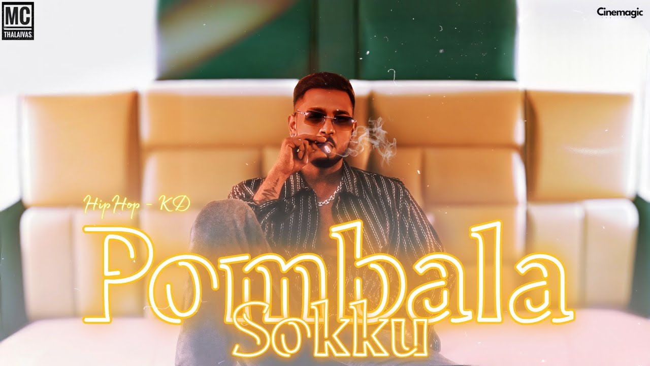 Pombala Sokku | HipHop KD | Mc Thalaivas X Cinemagic Captures | Tamil Rap Music Video 2025