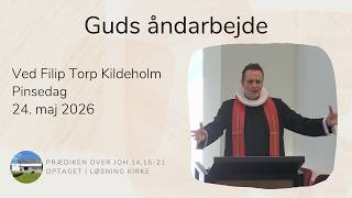 Guds åndarbejde v/Filip Torp Kildeholm