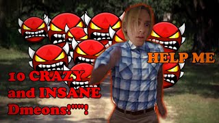 10 Insane Demons | Geometry Dash