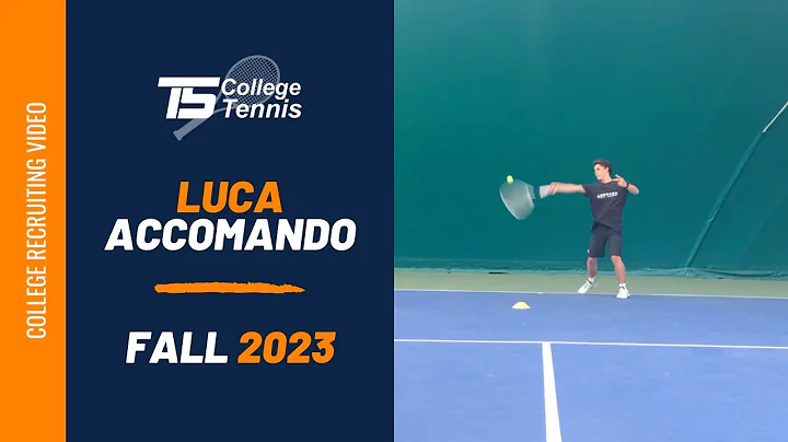 Luca Accomando College Tennis Recruiting Video Fal...
