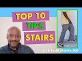 Top 10 tips for walking stairs with todd martin md